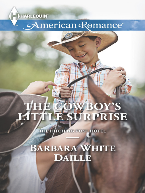 Title details for The Cowboy's Little Surprise by Barbara White Daille - Available